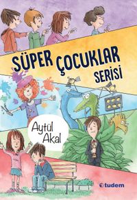 Süper Çocuklar Serisi (5 Kitaplık Set)