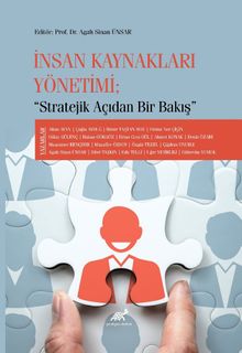 İnsan Kaynakları Yönetimi & Stratejik Açıdan Bir Bakış