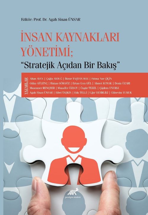 İnsan Kaynakları Yönetimi & Stratejik Açıdan Bir Bakış