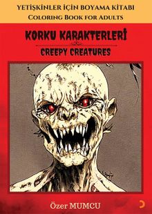 Korku Karakterleri & Yetişkinler için Boyama Kitabı   