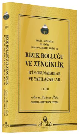 Rızık Bolluğu ve Zenginlik İçin Okunacak ve Yapılacaklar (1. Cilt)