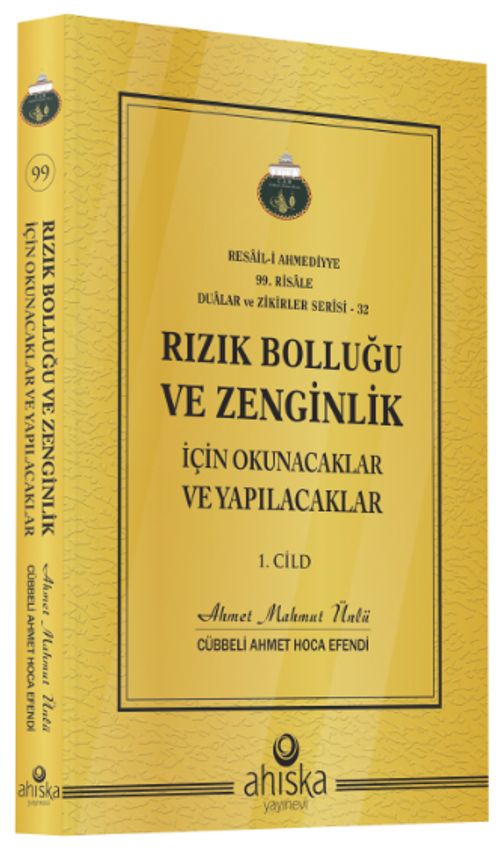 Rızık Bolluğu ve Zenginlik İçin Okunacak ve Yapılacaklar (1. Cilt)
