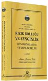 Rızık Bolluğu ve Zenginlik İ&ccedil;in Okunacak ve Yapılacaklar (2. Cilt)