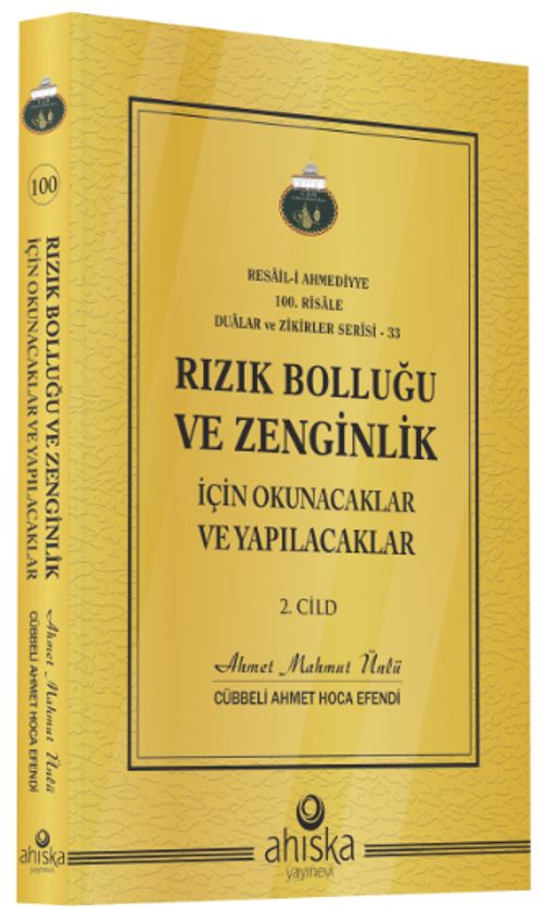 Rızık Bolluğu ve Zenginlik İçin Okunacak ve Yapılacaklar (2. Cilt)