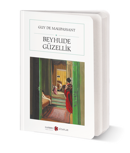 Beyhude Güzellik (Cep Boy) (Tam Metin)