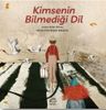 Kimsenin Bilmediği Dil