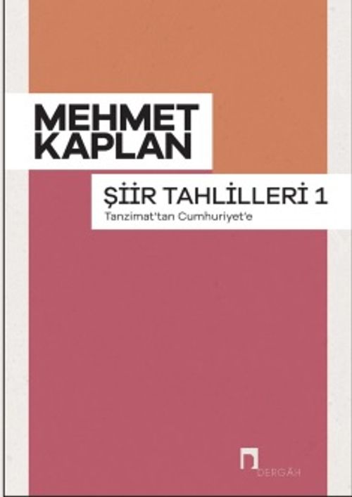Şiir Tahlilleri 1 Tanzimat'tan Cumhuriyet'e