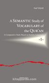 A Semantic Study of Vocabulary of the Qur’an A Comparative Study Based on Semitic Languages 1