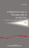 A Semantic Study of Vocabulary of the Qur’an A Comparative Study Based on Semitic Languages 3