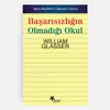 Başarısızlığın Olmadığı Okul