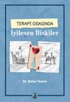 Terapi Odasında İyileşen İlişkiler