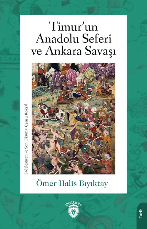 Timur'un Anadolu Seferi ve Ankara Savaşı