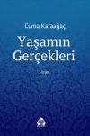 Yaşamın Ger&ccedil;ekleri & Şiirler