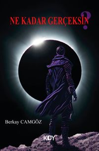 Ne Kadar Gerçeksin?