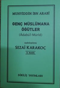 Genç Müslümana Öğütler