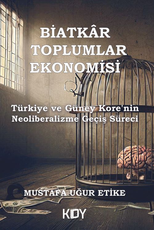 Biatkar Toplumlar Ekonomisi 