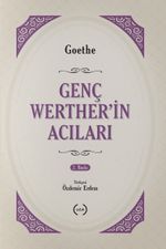 Genç Werther'in Acıları (Tam Metin)