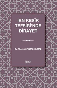 İbn Kesîr Tefsiri'nde Dirayet