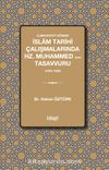 Cumhuriyet Dönemi İslam Tarihi Çalışmalarında Hz. Muhammed Tasavvuru (1923–1938)