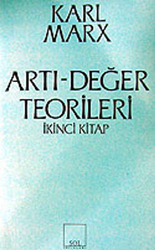 Artı-Değer Teorileri (2. Kitap) / 3.hamur