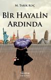 Bir Hayalin Ardında