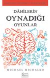 Dahilerin Oynadığı Oyunlar