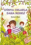 D&uuml;nya Onlarla Daha Renkli