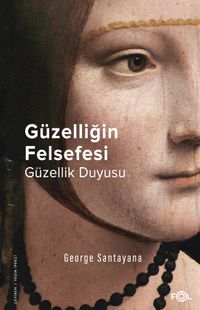 Güzelliğin Felsefesi  & Güzellik Duyusu