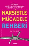 Narsistle M&uuml;cadele Rehberi