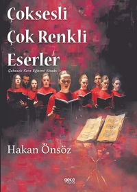 Çoksesli Çok Renkli Eserler