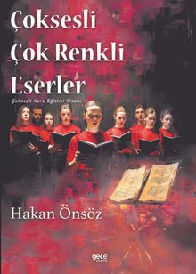Çoksesli Çok Renkli Eserler