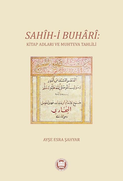 Sahîh-İ Buharî: Kitap Adları ve Muhteva Tahlili