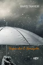 Yağmurlar & Şemsiyeler 