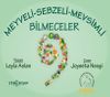 Meyveli, Sebzeli Mevsimli Bilmeceler