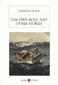 The Open Boat And Other Stories