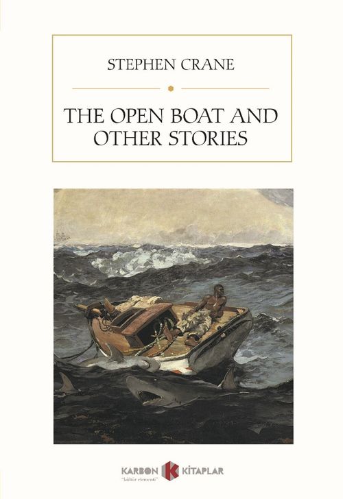 The Open Boat And Other Stories