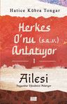 Herkes O'nu Anlatıyor 1 / Ailesi