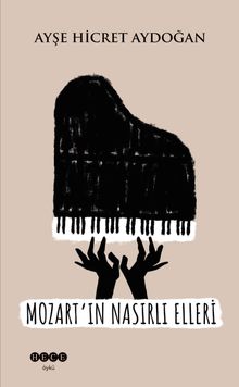 Mozart'ın  Nasırlı Elleri