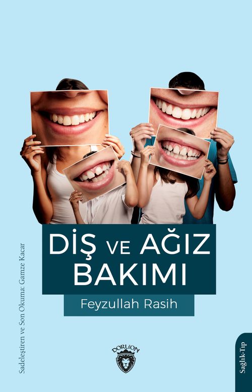 Diş ve Ağız Bakımı