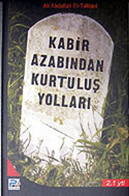 Kabir Azabından Kurtuluş Yolları