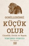 Gorillerinki K&uuml;&ccedil;&uuml;k Olur: Cinsellik, Evrim ve Yaşam