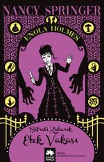 Şifreli Kabarık Etek Vakası & Bir Enola Holmes Gizemi 