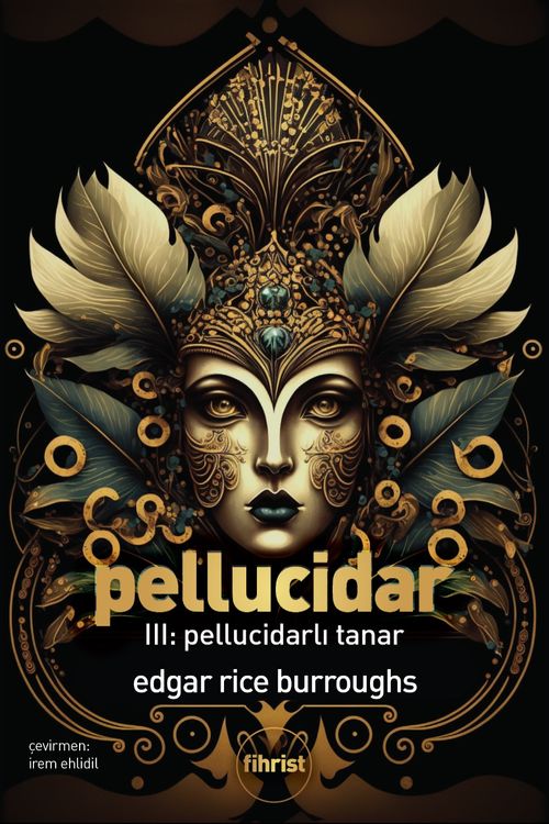 Pellucidar III & Pellucidarlı Tanar
