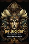 Pellucidar III &amp; Pellucidarlı Tanar