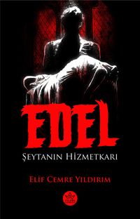 Edel & Şeytanın Hizmetkarı