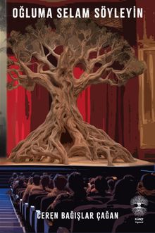 Oğluma Selam Söyleyin