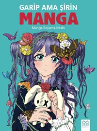 Garip Ama Şirin Manga & Manga Boyama Kitabı