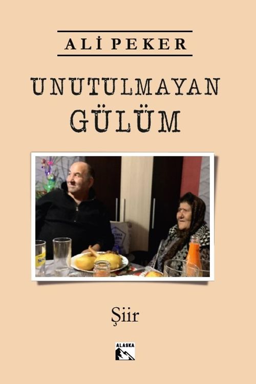 Unutulmayan Gülüm