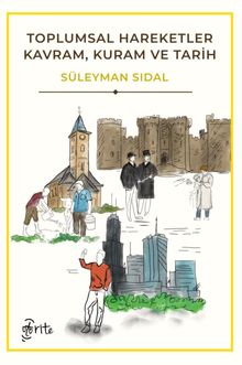 Toplumsal Hareketler & Kavram, Kuram ve Tarih