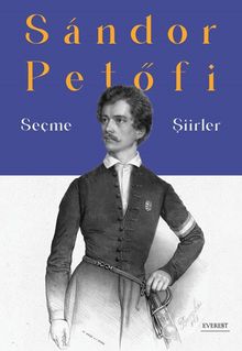 Seçme Şiirler / Sándor Petőfi 